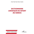 Dictionnaire juridique du sport au Maroc