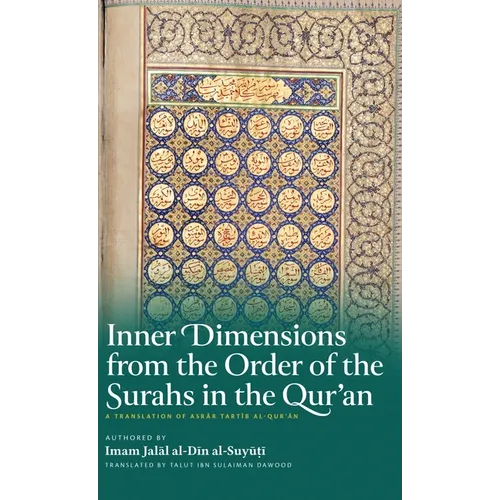 Inner Dimensions from the Order of the Surahs in the Qur'an (HB)