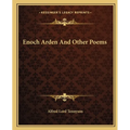 Enoch Arden and Other Poems