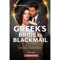 Greek's Bride by Blackmail