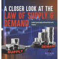 A Closer Look at the Law of Supply & Demand Economic System Supply and Demand Book Grade 5 Economics