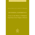 Divinising Experience: Essays in the History of Religious Experience from Origen to Ricoeur