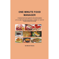 One Minute Food Manager