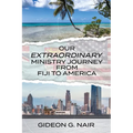 Our Extraordinary Ministry Journey from Fiji to America