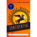From the World of Percy Jackson Camp Half-Blood Confidential: Your Real Guide to the Demigod Training Camp
