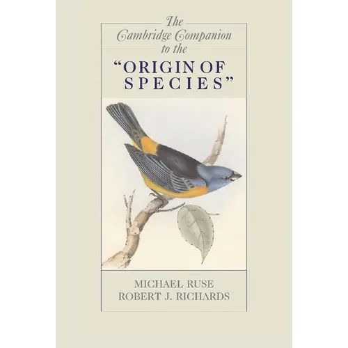 The Cambridge Companion to the 'Origin of Species'