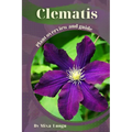 Clematis: Plant overview and guide