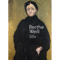 Berthe Weill: Art Dealer of the Parisian Avant-Garde