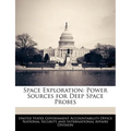 Space Exploration: Power Sources for Deep Space Probes