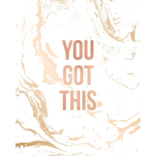 You Got This: Inspirational Quote Notebook, Classic White Marble and Rose Gold - 8 x 10, 120 Wide Ruled Pages