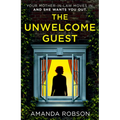 The Unwelcome Guest