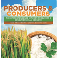 Producers & Consumers: The Interdependence Between Producers & Consumers in an Economy Grade 5 Social Studies Children's Economic Books