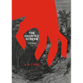 The Haunted Screen