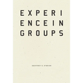 Experience in Groups