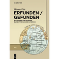 Erfunden / Gefunden