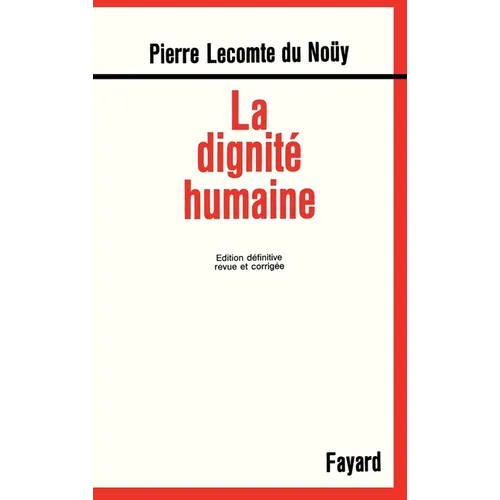 La Dignité humaine