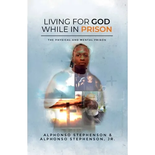 Living for God While in Prison