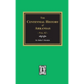 Centennial History of Arkansas - Volume #2