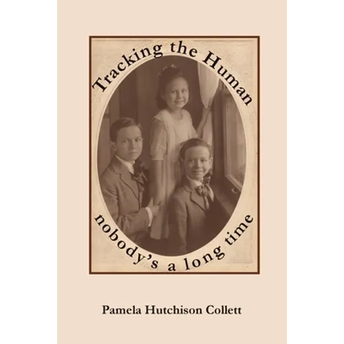 Tracking the Human: nobody's a long time