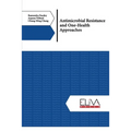 Antimicrobial Resistance and One-Health Approaches
