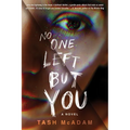 No One Left But You
