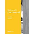 Building with Hardwood