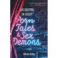 Porn Tales & Sex Demons: Eavesdropping on Therapy