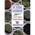The Herbal Handbook: A User's Guide to Medical Herbalism