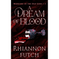 A Dream of Blood