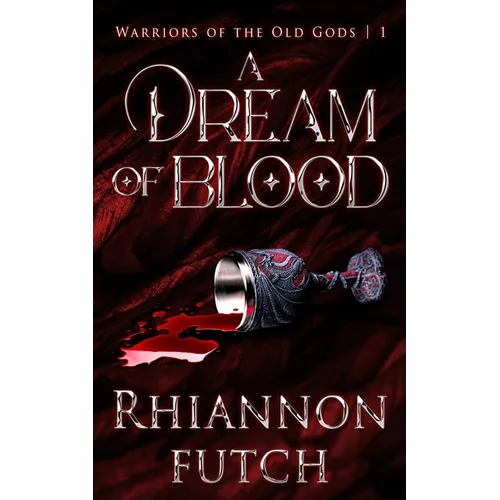 A Dream of Blood