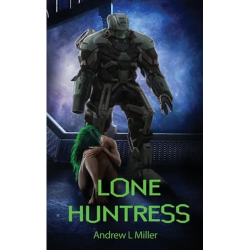 Lone Huntress