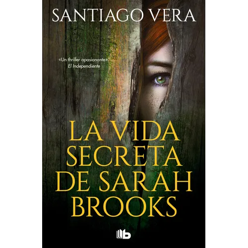 La Vida Secreta de Sarah Brooks/ The Secret Life of Sarah Brooks