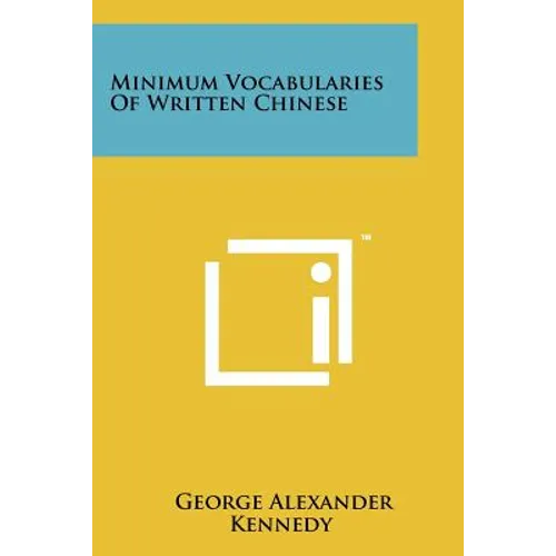 Minimum Vocabularies of Written Chinese