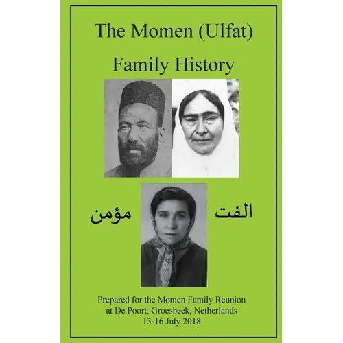 The Momen (Ulfat) Family History