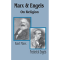 Marx & Engels On Religion