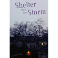 Shelter from the Storm: An Anthology