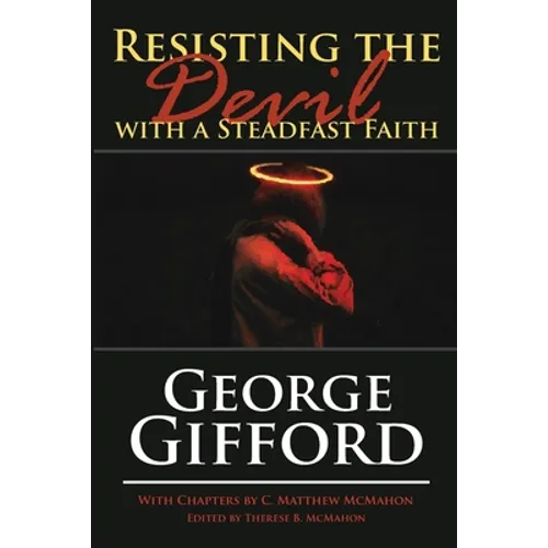 Resisting the Devil with a Steadfast Faith