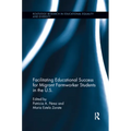 Facilitating Educational Success For Migrant Farmworker Students in the U.S.