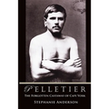 Pelletier: The Forgotten Castaway of Cape York