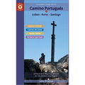 A Pilgrim's Guide to the Camino Portugués Lisbon - Porto - Santiago: Including Camino Central, Variente Espiritual, Camino Da Costa, & Senda Litoral