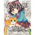Anime: Mega Coloring Pages for Kids: Dive into the vibrant world of creativity. 100 Anime Adventures Await. Unlock the Power of Art Therapy