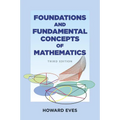 Foundations and Fundamental Concepts of Mathematics