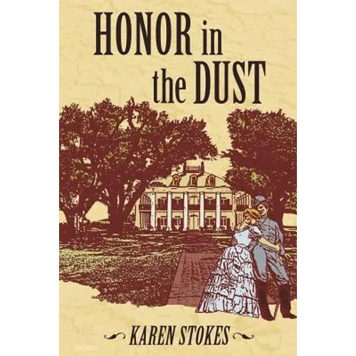 Honor in the Dust