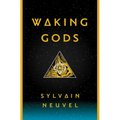 Waking Gods