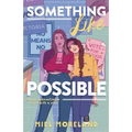 Something Like Possible
