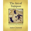 The Art of Taijiquan: An Examination of Five Family Styles