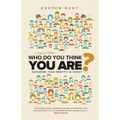 Who In Heaven's Name Do You Think You Are?: Exploring Your Identity In Christ