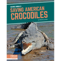 Saving American Crocodiles