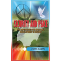 Security and Peace: The Imperatives for National Development in Nigeria