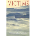Victims: A True Story of the Civil War
